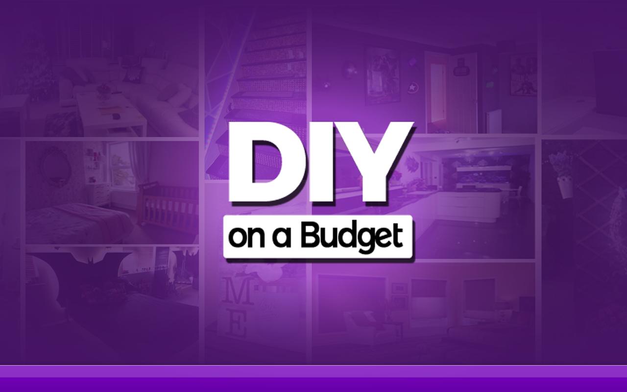 DIY On A Budget