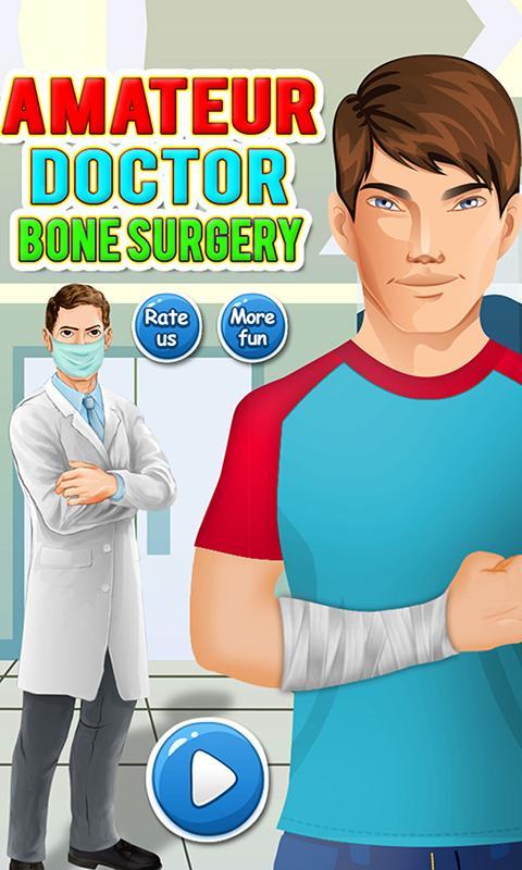 Amateur Bone Doctor Surgery