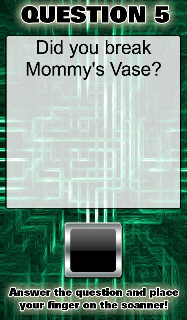 Lie Detector Scanner Prank